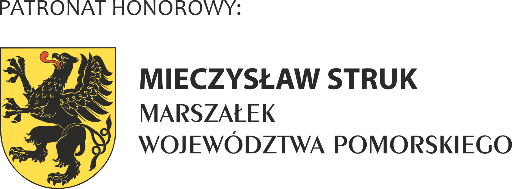 Patronat honorowy: Mieczysław Struk, Marszałek Województwa Pomorskiego